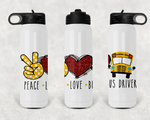Peace Love Bus Driver Water Bottle