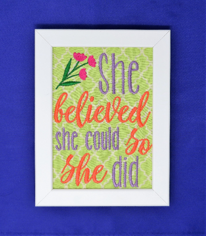 She Believed She Could Embroidery (Bright Colors)